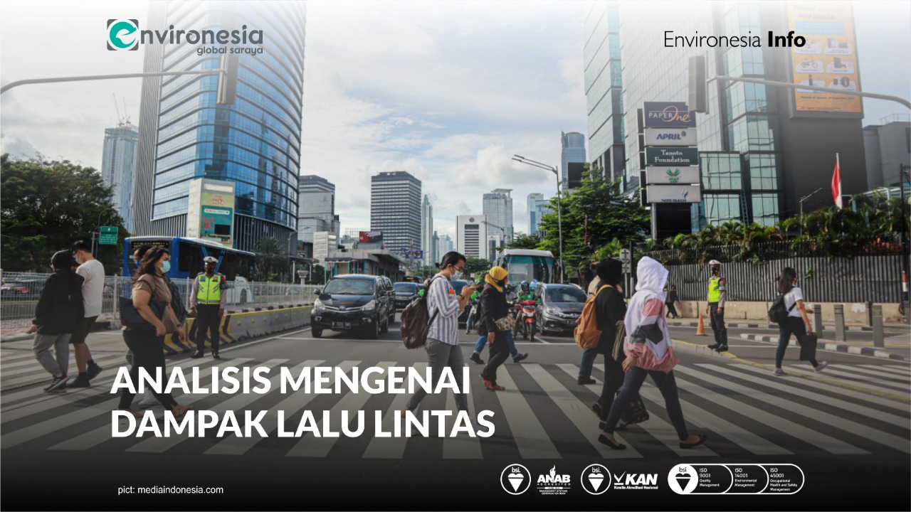 Analisis Mengenai Dampak Lalu Lintas